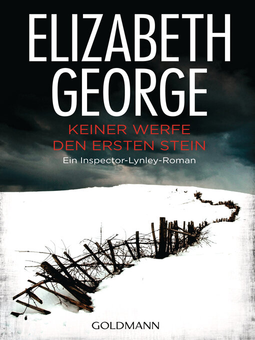 Title details for Keiner werfe den ersten Stein by Elizabeth George - Available